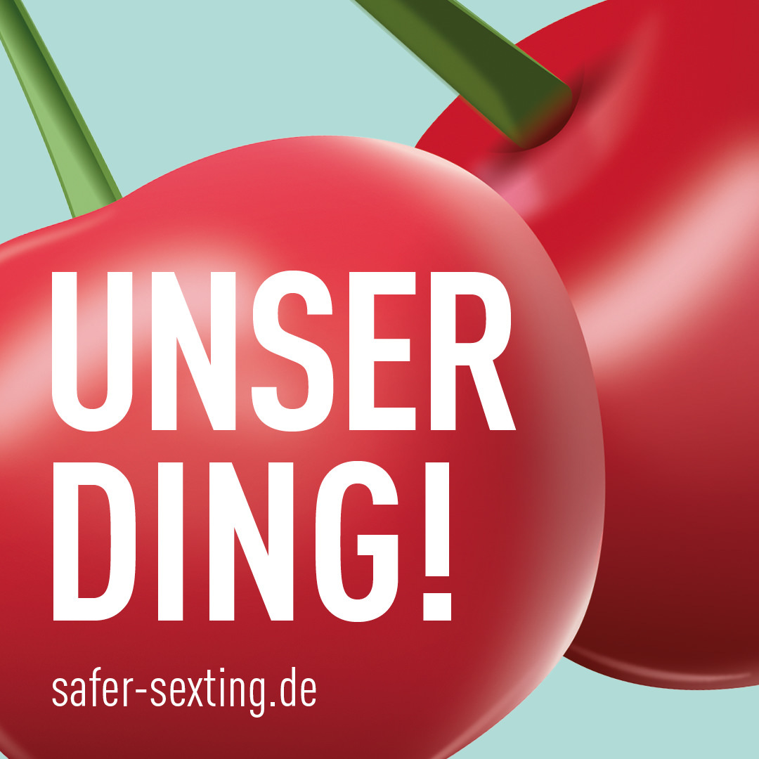Safer Sexting Unser Ding